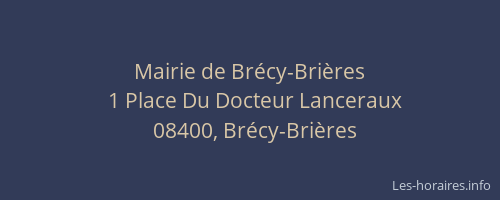 Mairie de Brécy-Brières