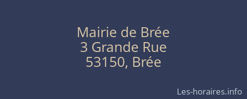 Mairie de Brée