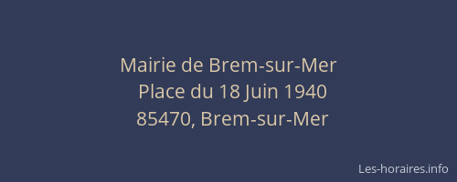 Mairie de Brem-sur-Mer