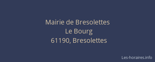 Mairie de Bresolettes