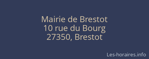 Mairie de Brestot