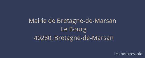 Mairie de Bretagne-de-Marsan