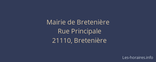 Mairie de Breteni&egrave;re