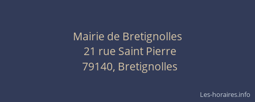 Mairie de Bretignolles