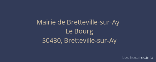 Mairie de Bretteville-sur-Ay