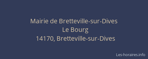 Mairie de Bretteville-sur-Dives