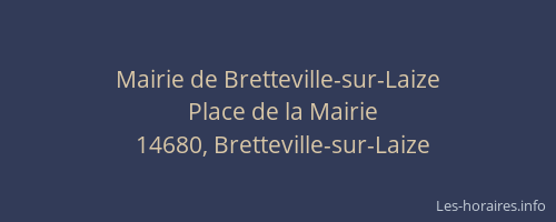 Mairie de Bretteville-sur-Laize