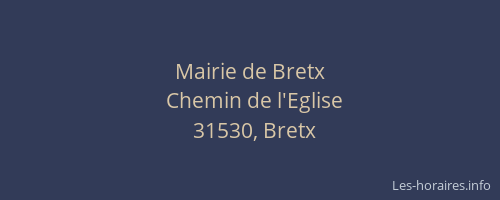 Mairie de Bretx
