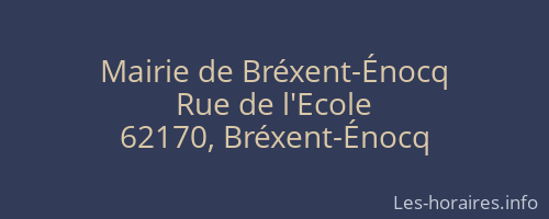 Mairie de Bréxent-Énocq