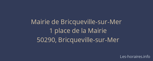 Mairie de Bricqueville-sur-Mer