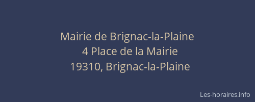 Mairie de Brignac-la-Plaine