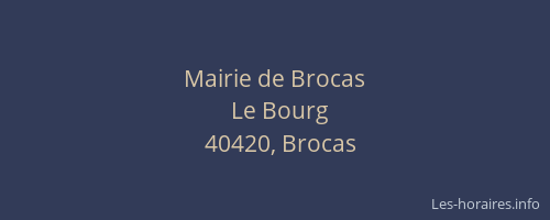 Mairie de Brocas