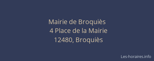 Mairie de Broqui&egrave;s
