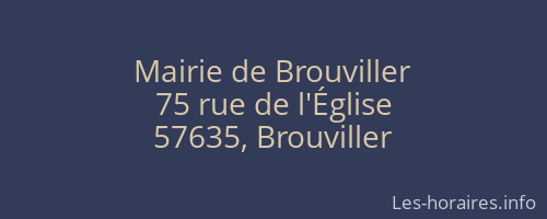 Mairie de Brouviller