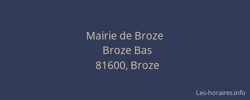 Mairie de Broze