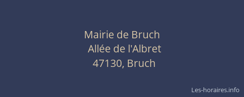 Mairie de Bruch