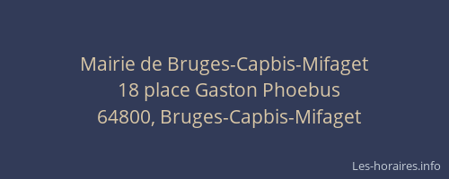 Mairie de Bruges-Capbis-Mifaget