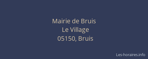Mairie de Bruis