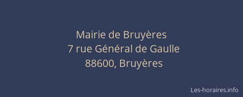 Mairie de Bruy&egrave;res