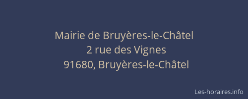 Mairie de Bruyères-le-Châtel