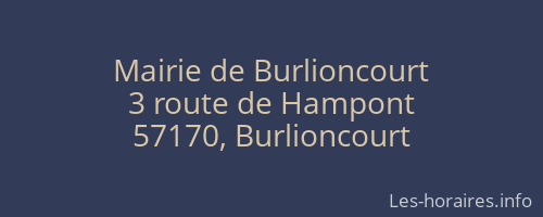 Mairie de Burlioncourt