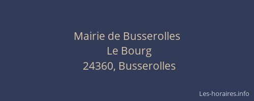Mairie de Busserolles