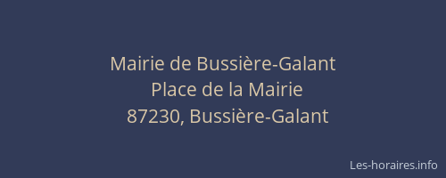 Mairie de Bussi&egrave;re-Galant