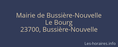 Mairie de Bussière-Nouvelle