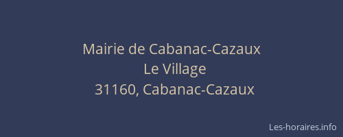 Mairie de Cabanac-Cazaux