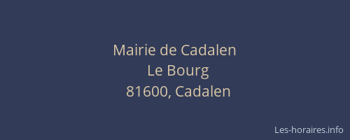 Mairie de Cadalen