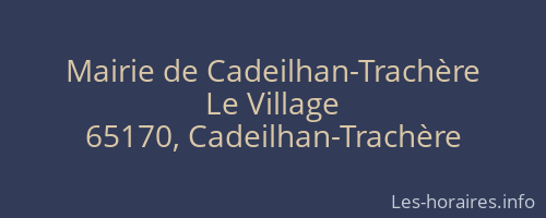 Mairie de Cadeilhan-Trachère