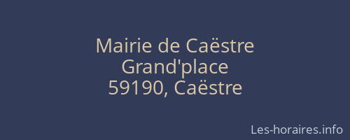 Mairie de Caëstre