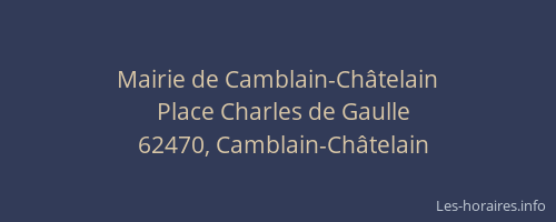 Mairie de Camblain-Ch&acirc;telain