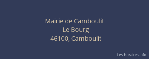 Mairie de Camboulit