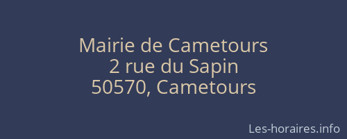Mairie de Cametours