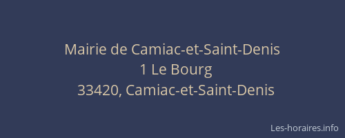 Mairie de Camiac-et-Saint-Denis
