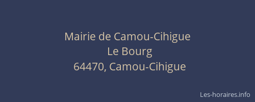 Mairie de Camou-Cihigue