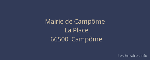 Mairie de Camp&ocirc;me