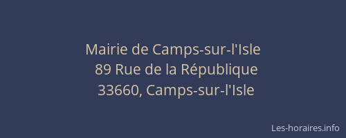 Mairie de Camps-sur-l'Isle