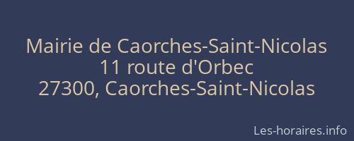 Mairie de Caorches-Saint-Nicolas