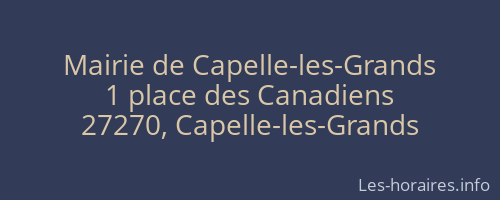Mairie de Capelle-les-Grands