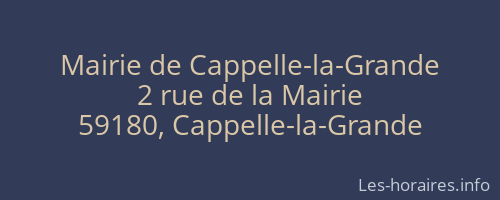 Mairie de Cappelle-la-Grande