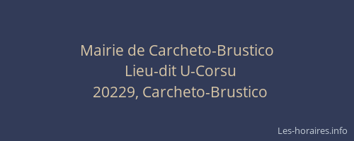 Mairie de Carcheto-Brustico