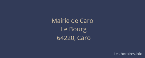 Mairie de Caro