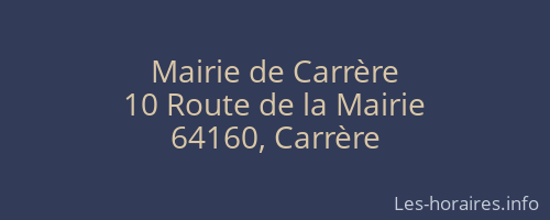 Mairie de Carrère