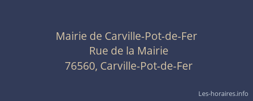 Mairie de Carville-Pot-de-Fer