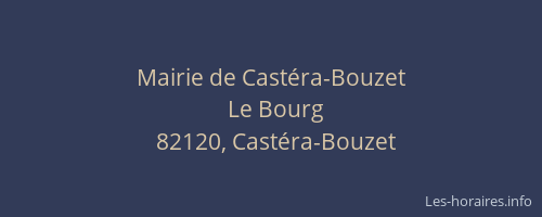 Mairie de Cast&eacute;ra-Bouzet