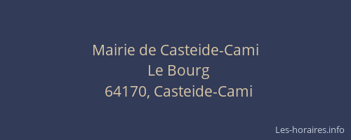 Mairie de Casteide-Cami