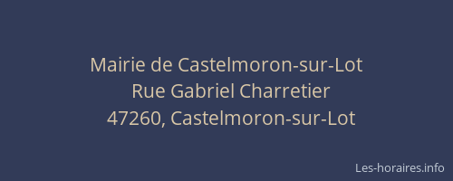 Mairie de Castelmoron-sur-Lot
