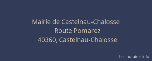 Mairie de Castelnau-Chalosse